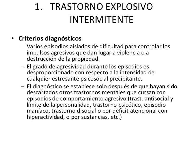 El trastorno explosivo intermitente1